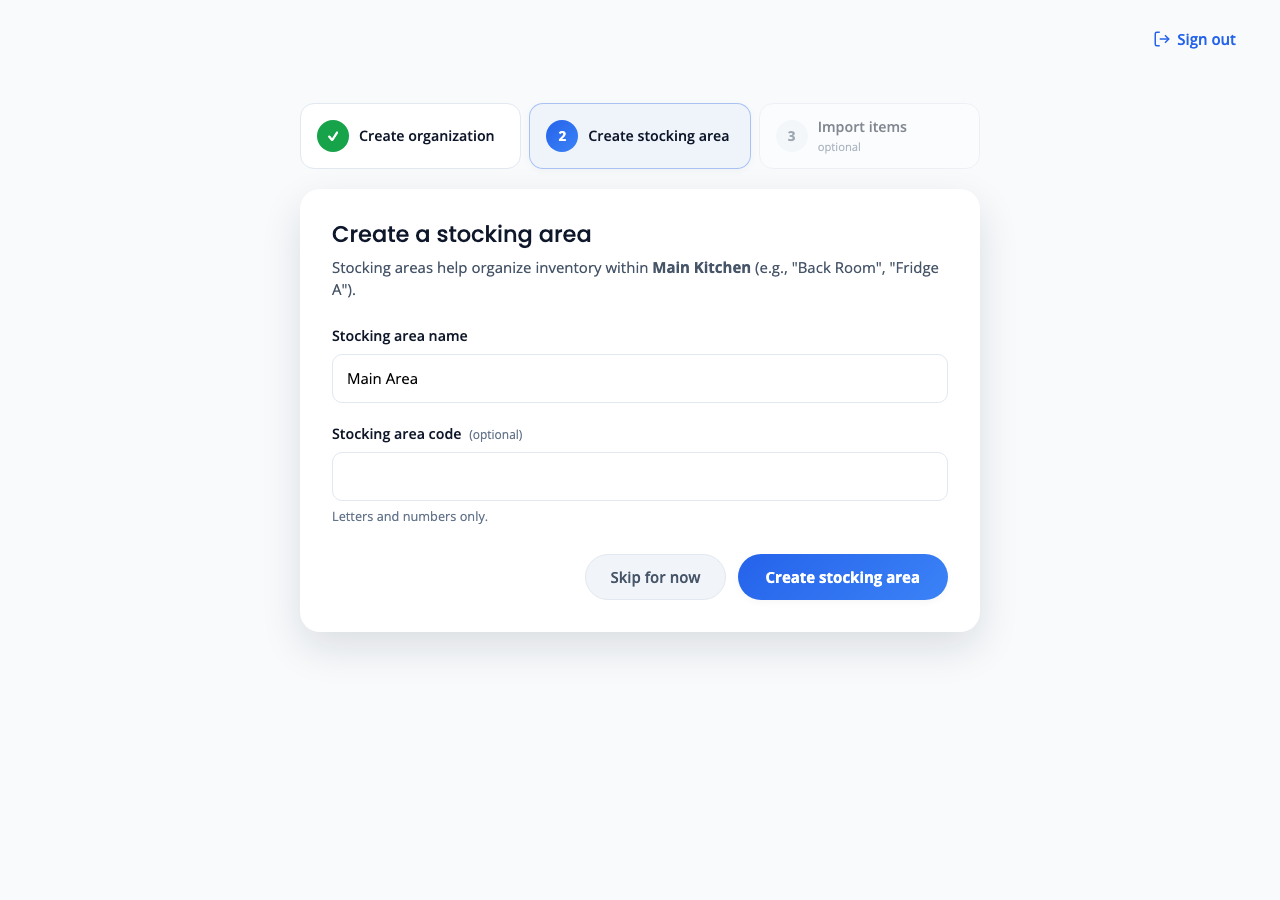Create a stocking area step with Skip for now and Create stocking area actions.